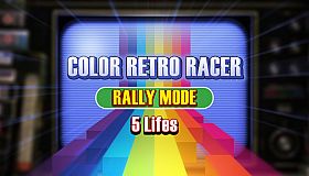 COLOR RETRO RACER : RALLY MODE *5 Lifes*
