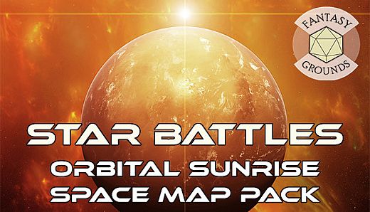 Fantasy Grounds - Star Battles: Orbital Sunrise Space Map Pack