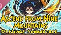 Ascend From Nine Mountains Soundtrack
