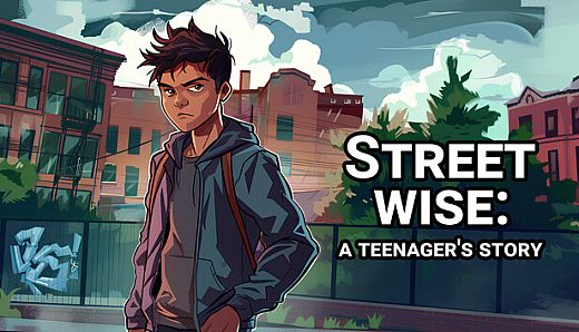 Street Wise: A Teenager's Story