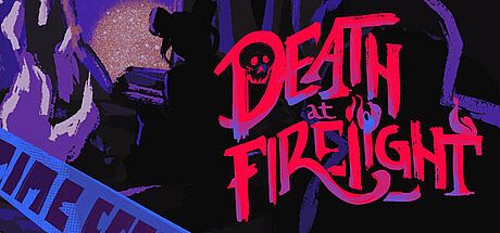 Death at firelight Game