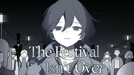 The Festival Isn't Over Game