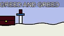 Greed and Greed für PC kaufen