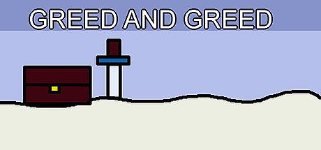 Greed and Greed Game