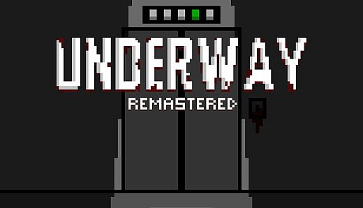 Underway (Remastered)