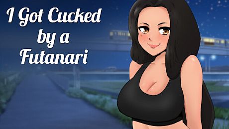 I got CUCKED by a FUTANARI Game