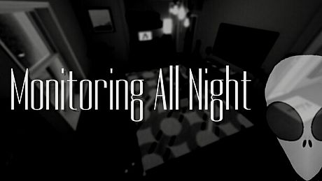 Monitoring All Night Game