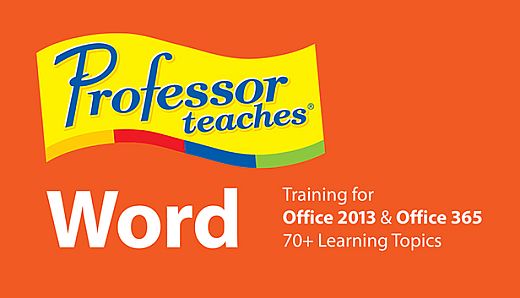 Professor Teaches Word 2013 & 365