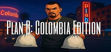 Plan B: Colombia Edition Game