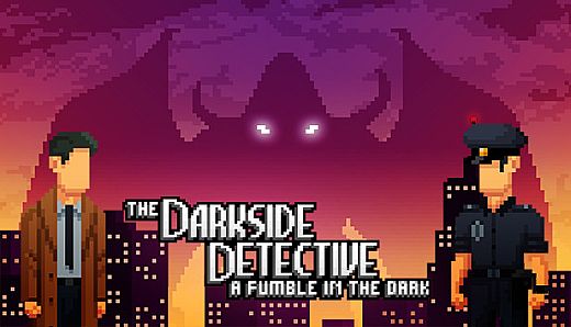 The Darkside Detective: A Fumble in the Dark