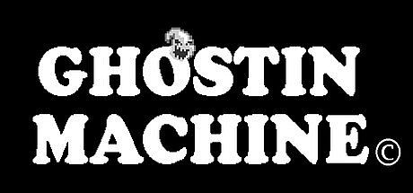 Ghostin Machine Game
