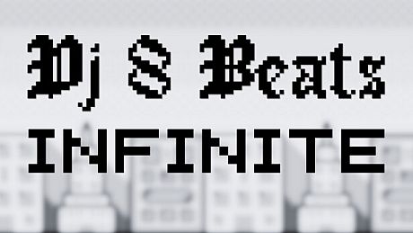 Dj 8 Beats: Infinite Game