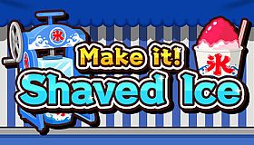Make it! Shaved Ice