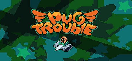 Pug Trouble Game