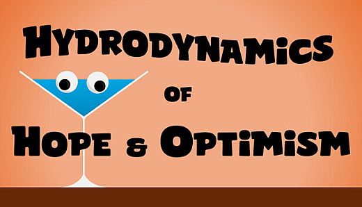 Hydrodynamics of Hope & Optimism