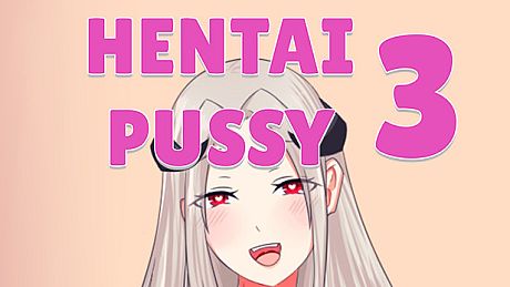 Hentai Pussy 3 Game