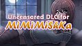 Uncensored DLC for MiMiMiShKa