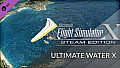 FSX Steam Edition: Ultimate Water X Add-On