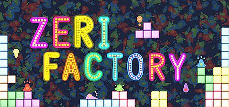 Zeri Factory Game