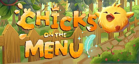 Chicks on the Menu!