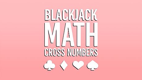 BlackJack Math Cross Numbers Game