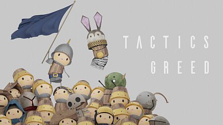 Tactics Greed Game