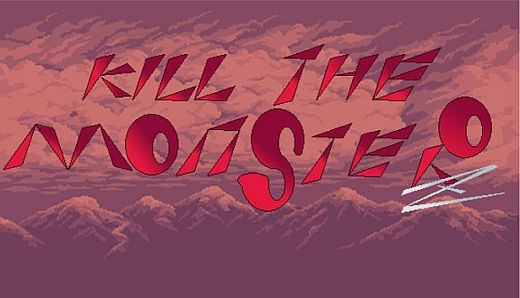 Kill The Monster Z