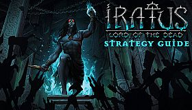 Iratus: Lord of the Dead - Illustrated Strategy Guide