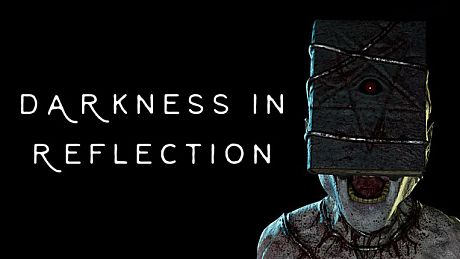 Darkness in Reflection Game