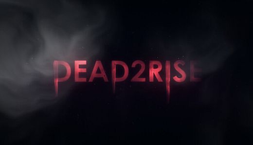 Dead 2 Rise