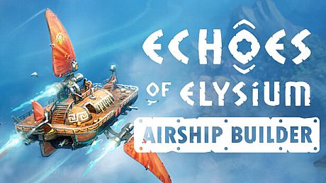 Echoes of Elysium: Airship Builder Game