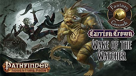 Fantasy Grounds - Pathfinder RPG - Carrion Crown AP 4: Wake of the Watcher (PFRPG) DLC