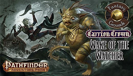 Fantasy Grounds - Pathfinder RPG - Carrion Crown AP 4: Wake of the Watcher (PFRPG)