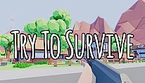 Buy Try To Survive PC