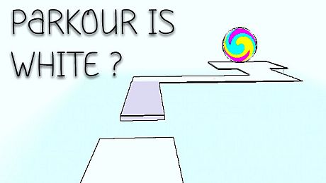Parkour Is White? Game