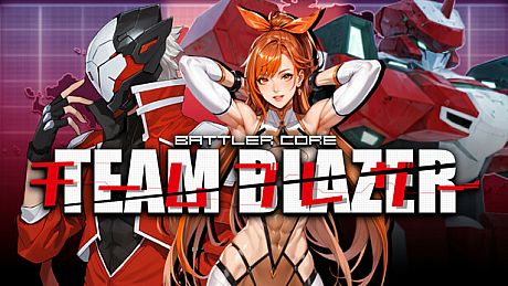 BATTLERCORE: TEAM BLAZER