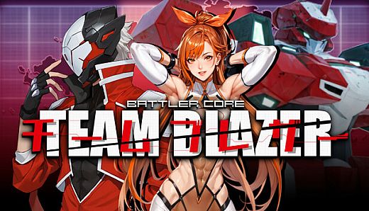 BATTLERCORE: TEAM BLAZER
