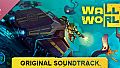 Wall World Original Soundtrack