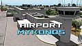 X-Plane 10 AddOn - Aerosoft - Airport Mykonos