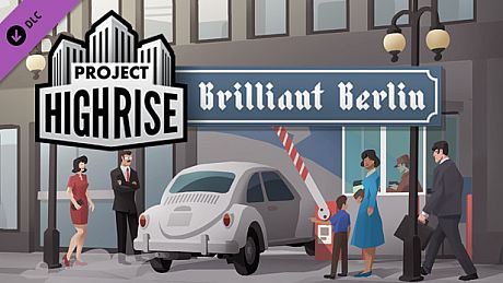 Project Highrise: Brilliant Berlin DLC