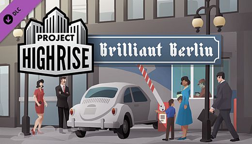 Project Highrise: Brilliant Berlin