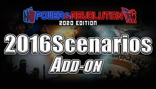 2016 Scenarios - Power & Revolution 2020 Edition