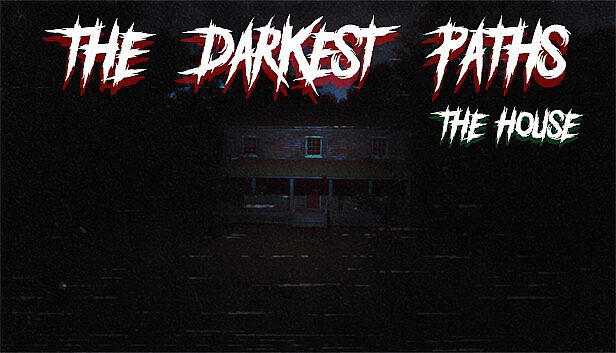 Buy The Darkest Paths: The House