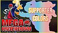 Mega Knockdown - Supporter Colors