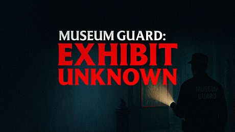Museum Guard: Exhibit Unknown Game