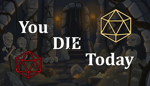 You Die Today