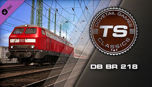 Train Simulator: DB BR 218 Loco Add-On