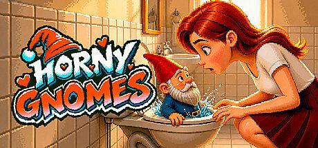 Horny Gnomes ??‍♂️?