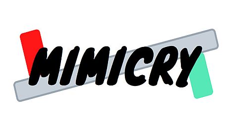 Mimicry