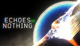 Echoes of Nothing
